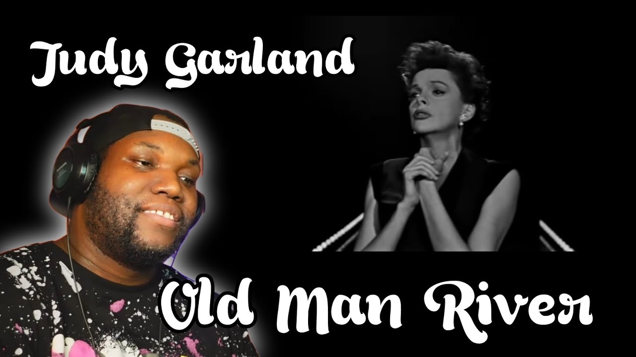 Judy Garland - Old Man River (from The Judy Garland Show) | Reaction