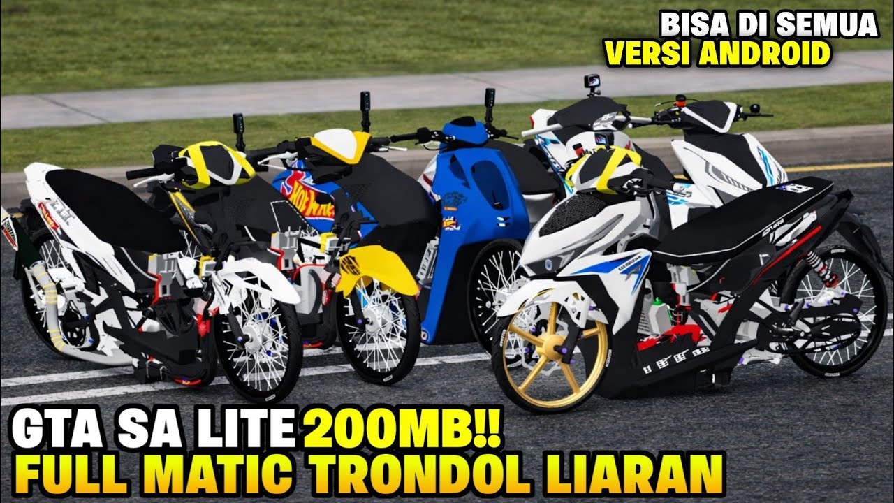 GTA SA LITE FULL MOD DRAG MATIC TRONDOL SOUND GAHAR TERBARU ON ANDROID