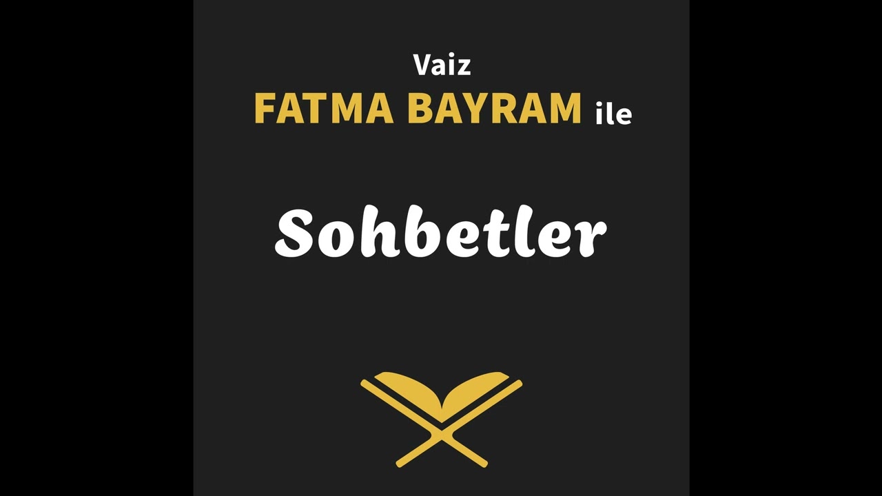 Vaiz Fatma Bayram ile Elmalılı Tefsiri: Nur Suresi I 14. Bölüm