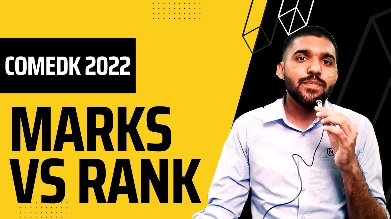 COMEDK 2022 - Marks Vs Rank