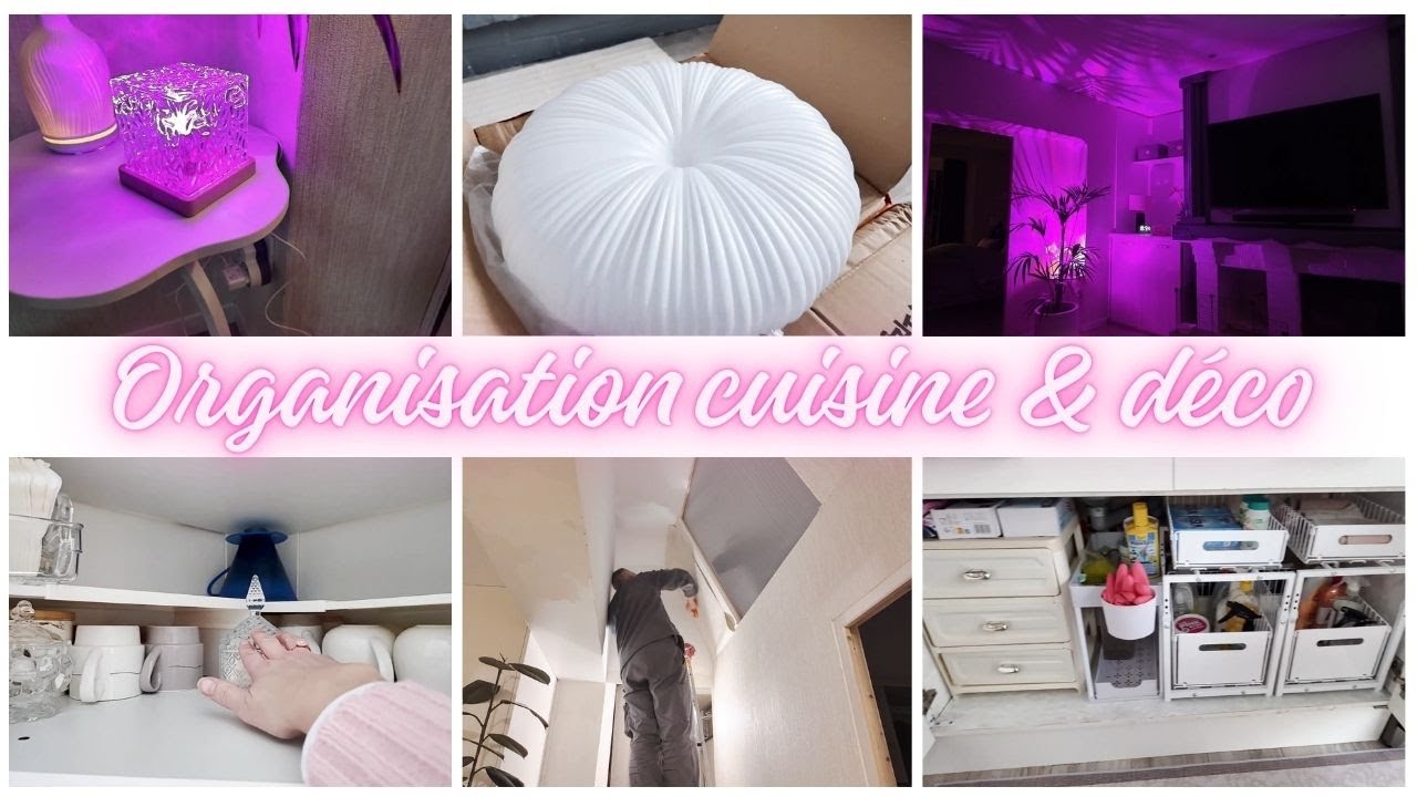 ORGANISATION CUISINE / RANGEMENT /DÉCO AMBIANCE COCOONING / TRAVAUX