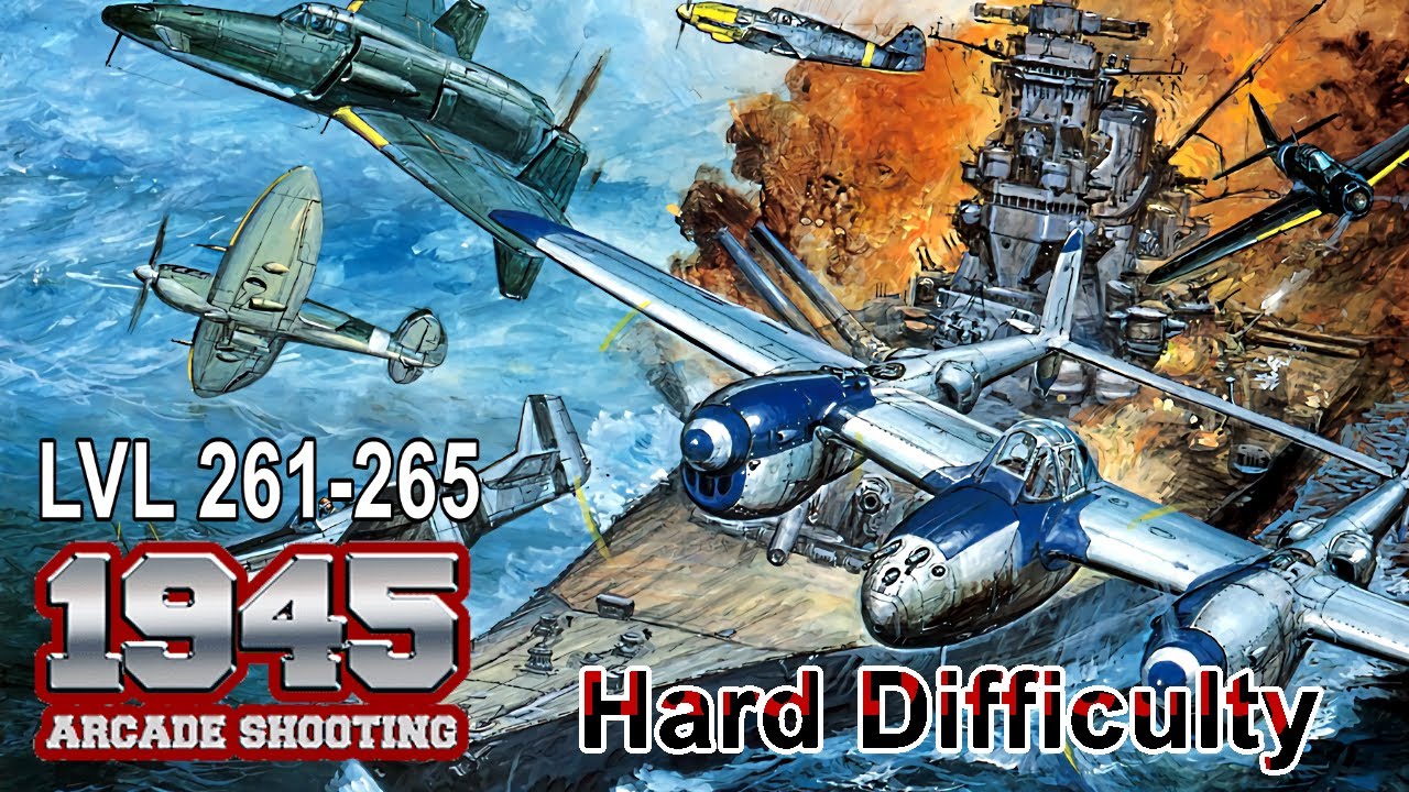 1945 air force - Free arcade shooting games / Hard Difficulty  / LVL 261 - 265 / Gameplay