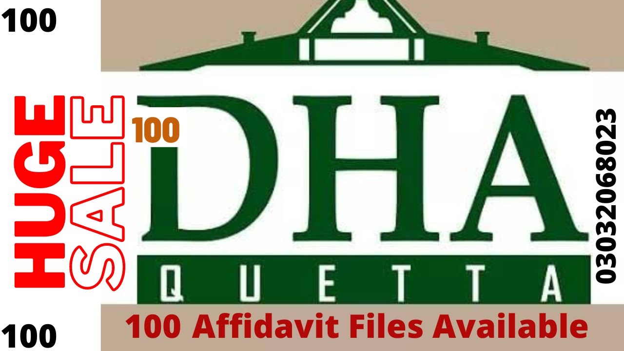 DHA | DHA Quetta | 100 Affidavit Files Available | 1 kanal Plots 03032068023