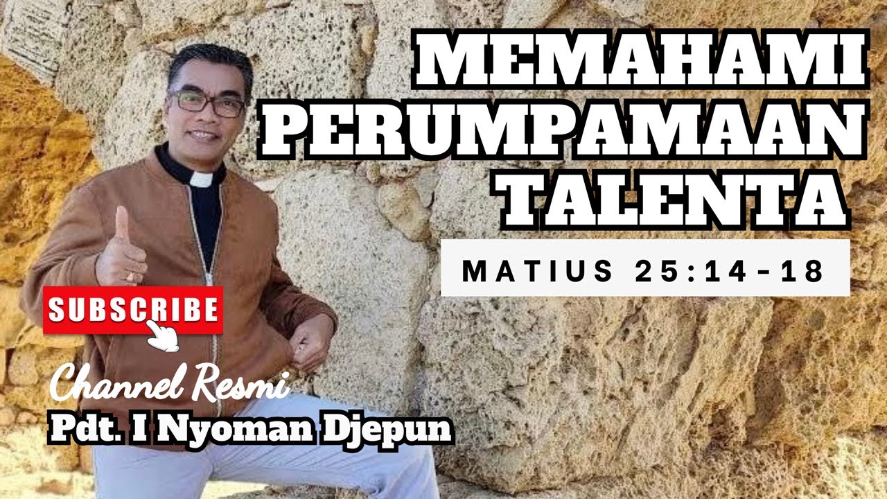 Memahami Tentang Talenta | Matius 25:14-18