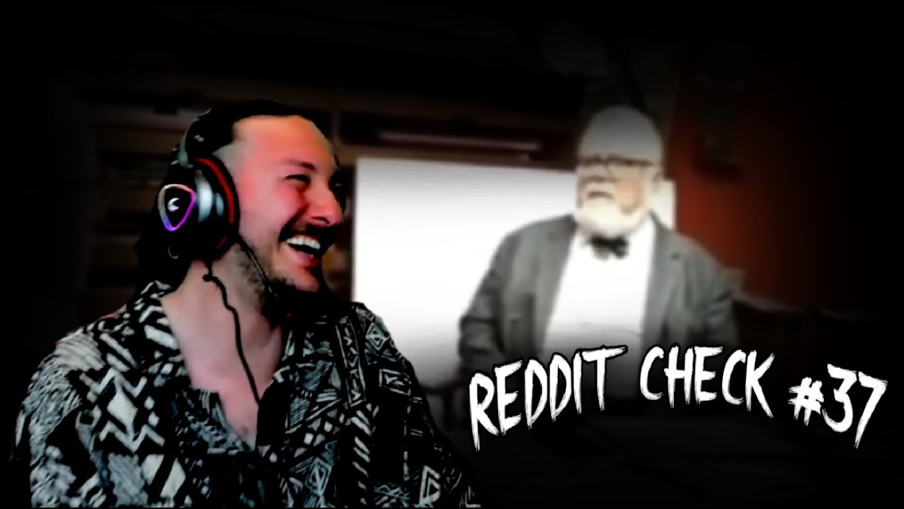 Uzun Sürenin Ardından Reddit Check #37