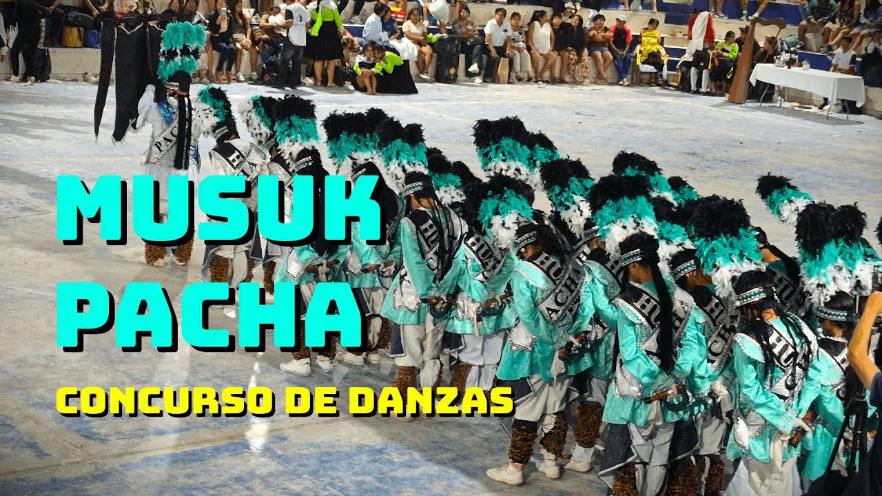Presentación de MUSUK PACHA en concurso de danzas - Florencia de Mora | Trujillo - Perú
