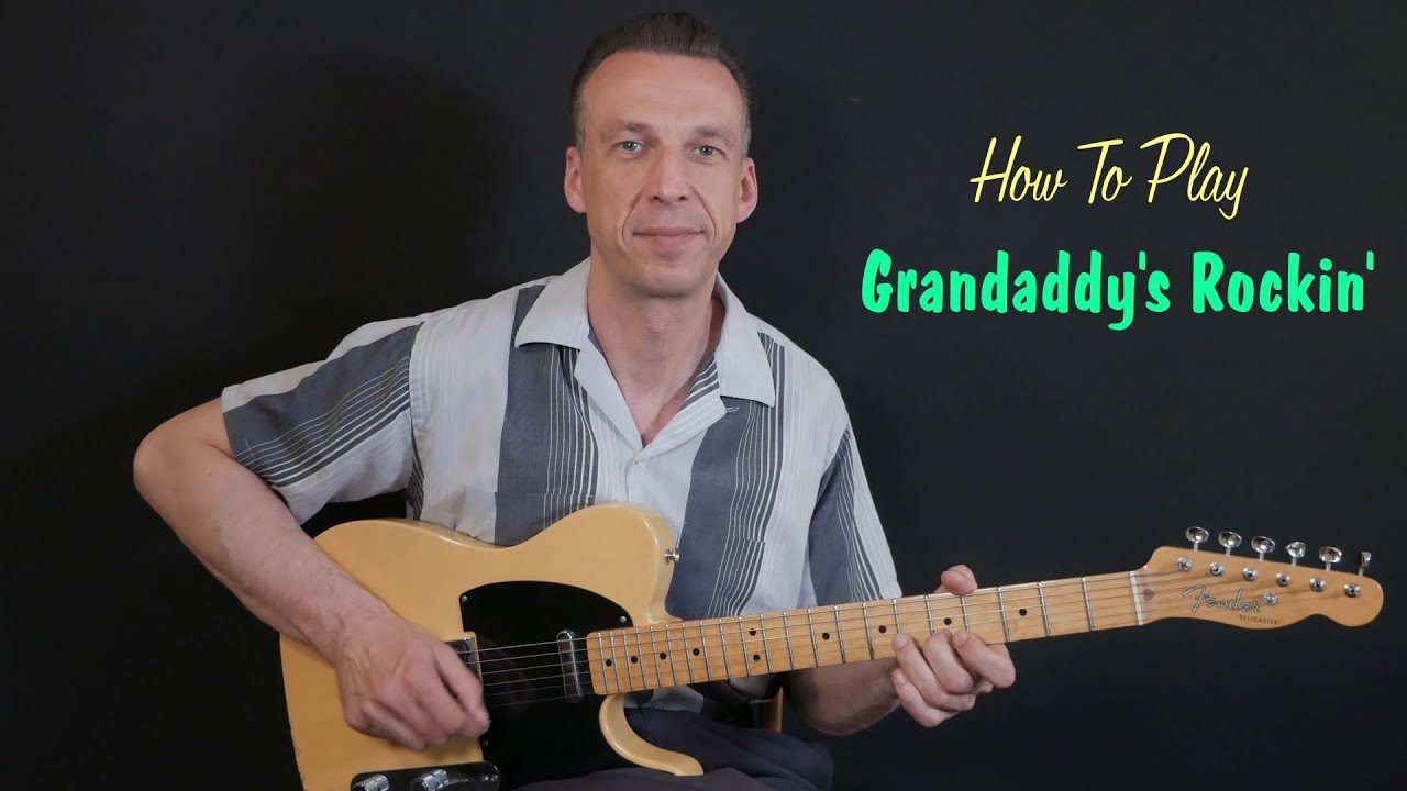 Rockabilly Guitar Lesson  -  Grandaddy's Rockin' by Mac Curtis