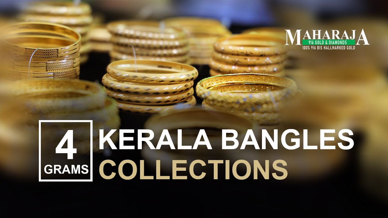 4grams# Kerala bangles# Maharaja Gold & Diamonds