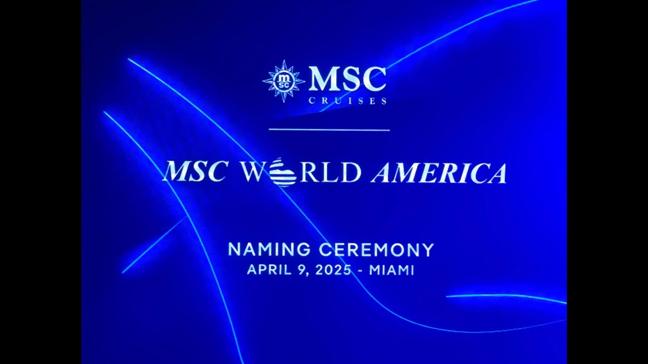 MSC World America Naming Ceremony (LIVE)
