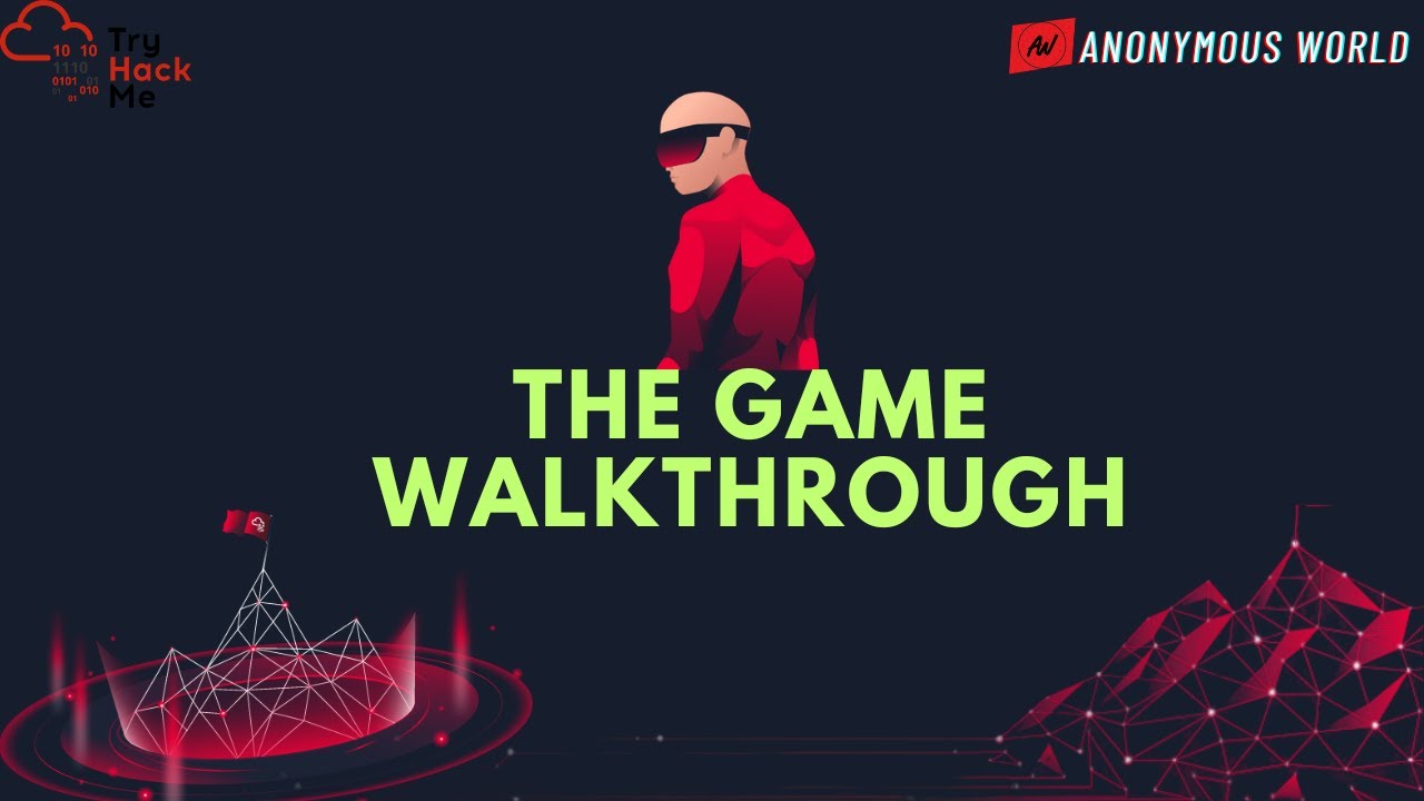 The Game Walkthrough | TryHackme | 5 Minute Hacks