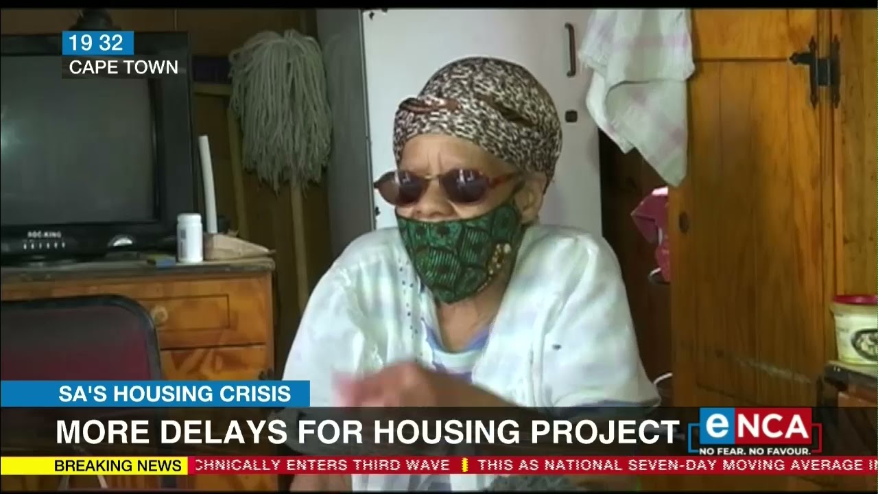 SA's Housing Crisis | More delays for housing project