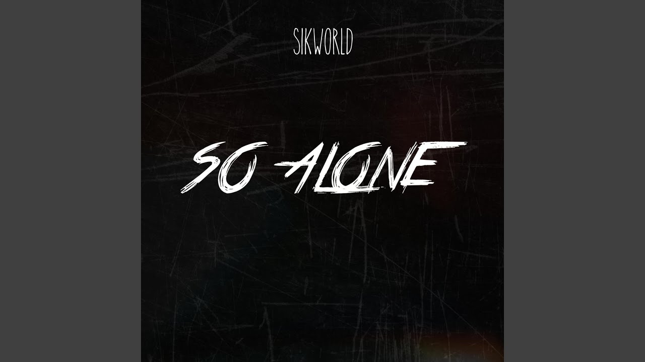 So Alone