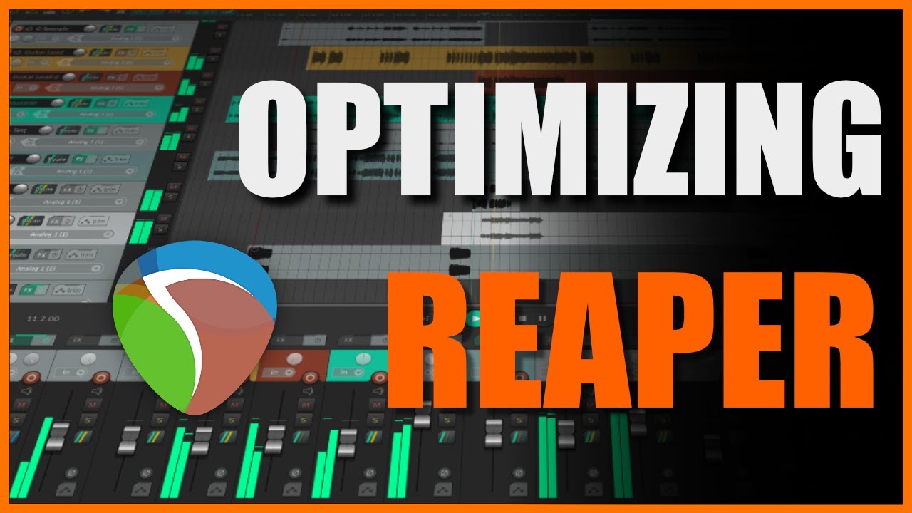 Make REAPER Run Smooth On Older Machines