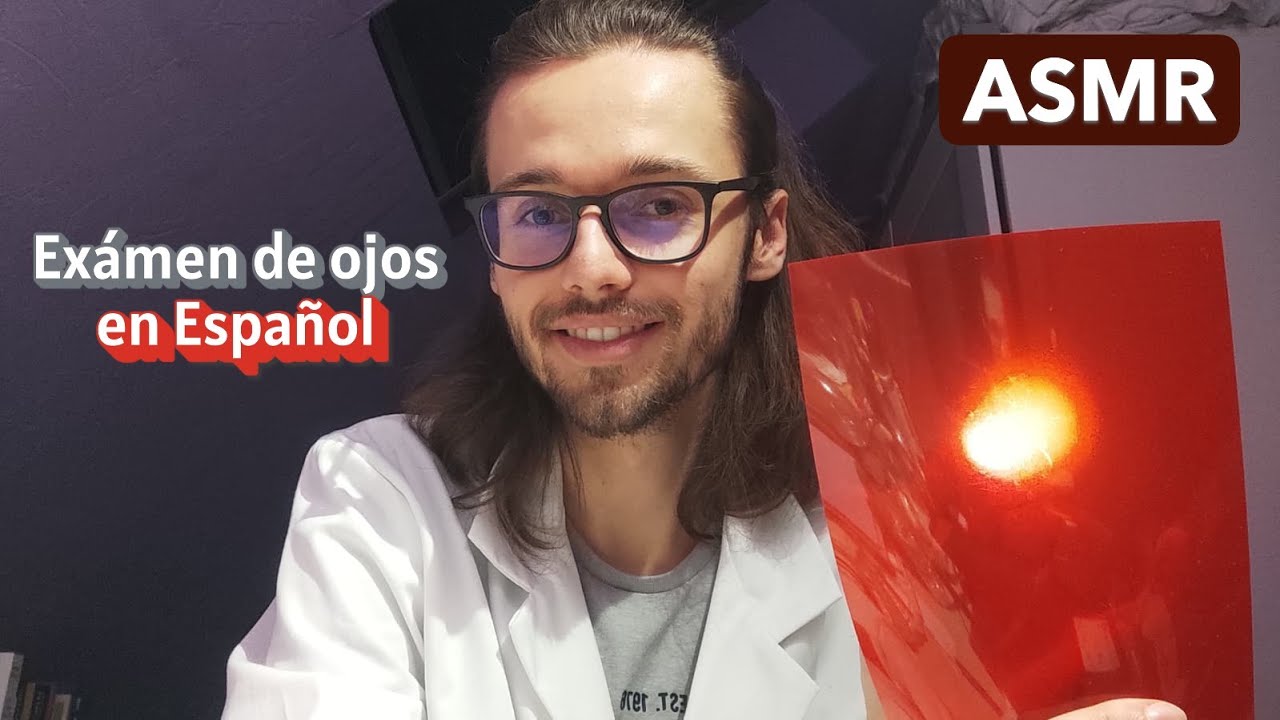 ASMR - Exámen de ojos en Español [Doctor extranjero] 👨🏻‍⚕️
