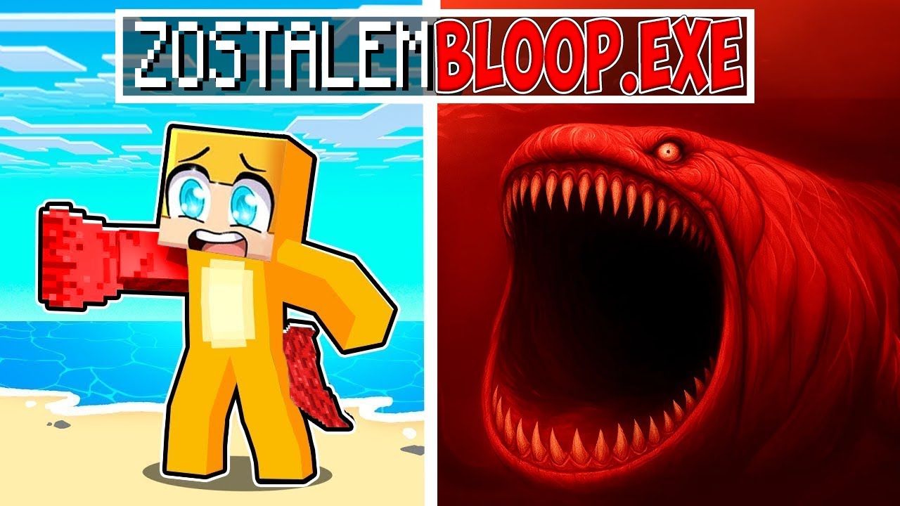 ZOSTAŁEM BLOOP.exe w Minecraft!