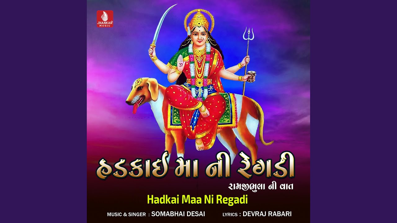 Hadkai Maa Ni Regadi, Pt. 2