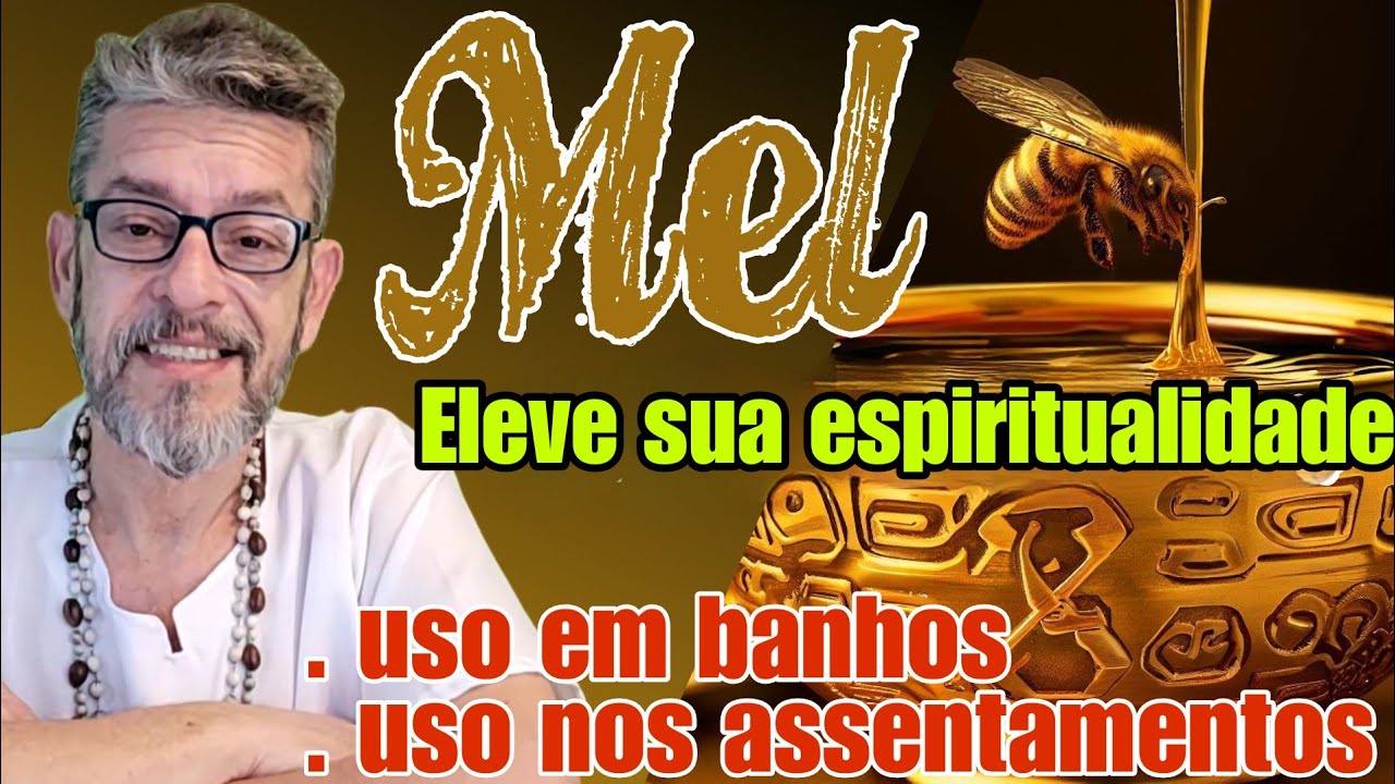 ⭕OS MISTÉRIOS DO MEL NA UMBANDA REVELADOS @Vozes de Umbanda