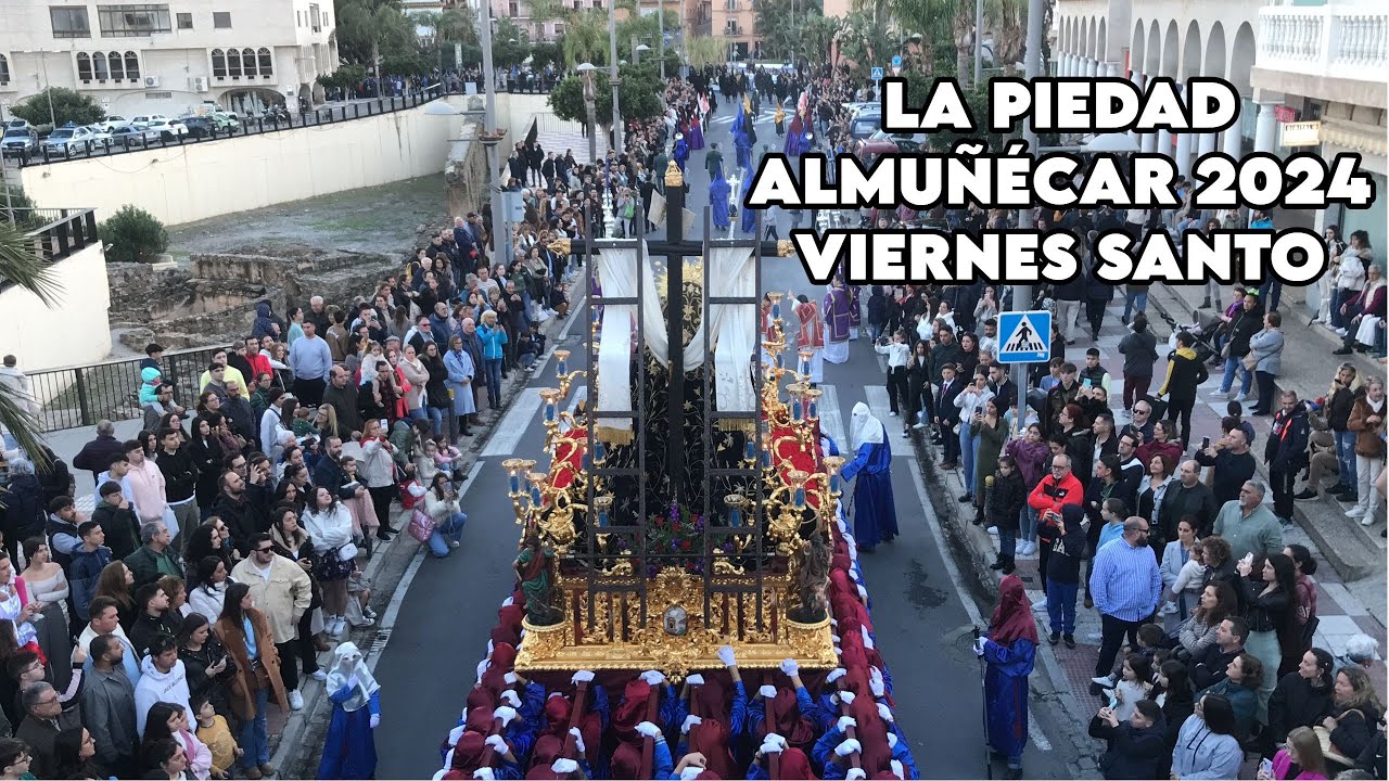 La Piedad Almuñécar 2024 - Viernes Santo