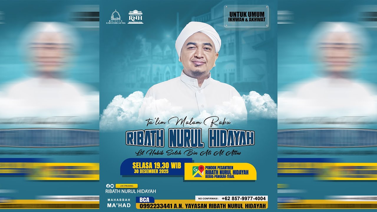 TA'LIM MALAM RABU RIBATH NURUL HIDAYAH LIL HABIB SOLEH BIN ALI AL ATTAS | 30 DESEMBER 2025