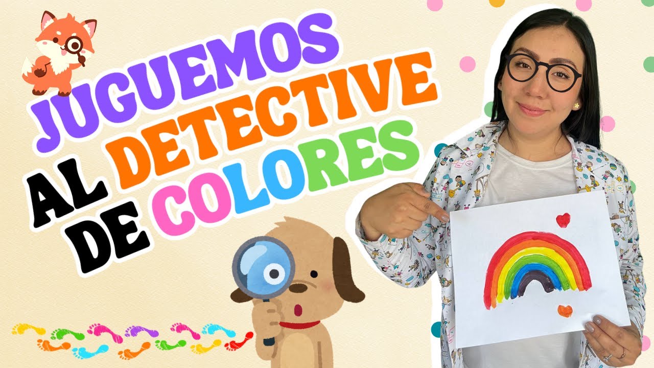 🕵️‍♂️✨ Detective de Colores | Aprende a Identificar y Mezclar Colores para Niños