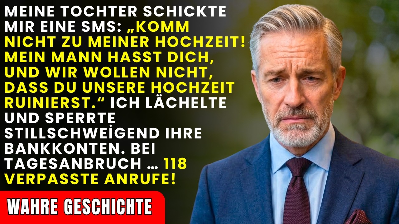 'Komm nicht zu meiner Hochzeit!' — Also fror ich ihre Konten ein. Am Morgen weinten sie