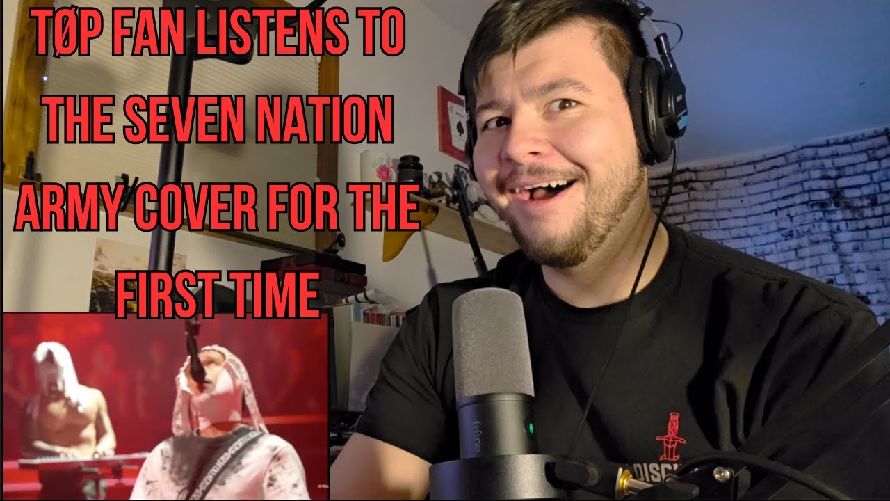 A Perfect Match | TØP Fan Listens To TØP Cover Seven Nation Army for the First Time