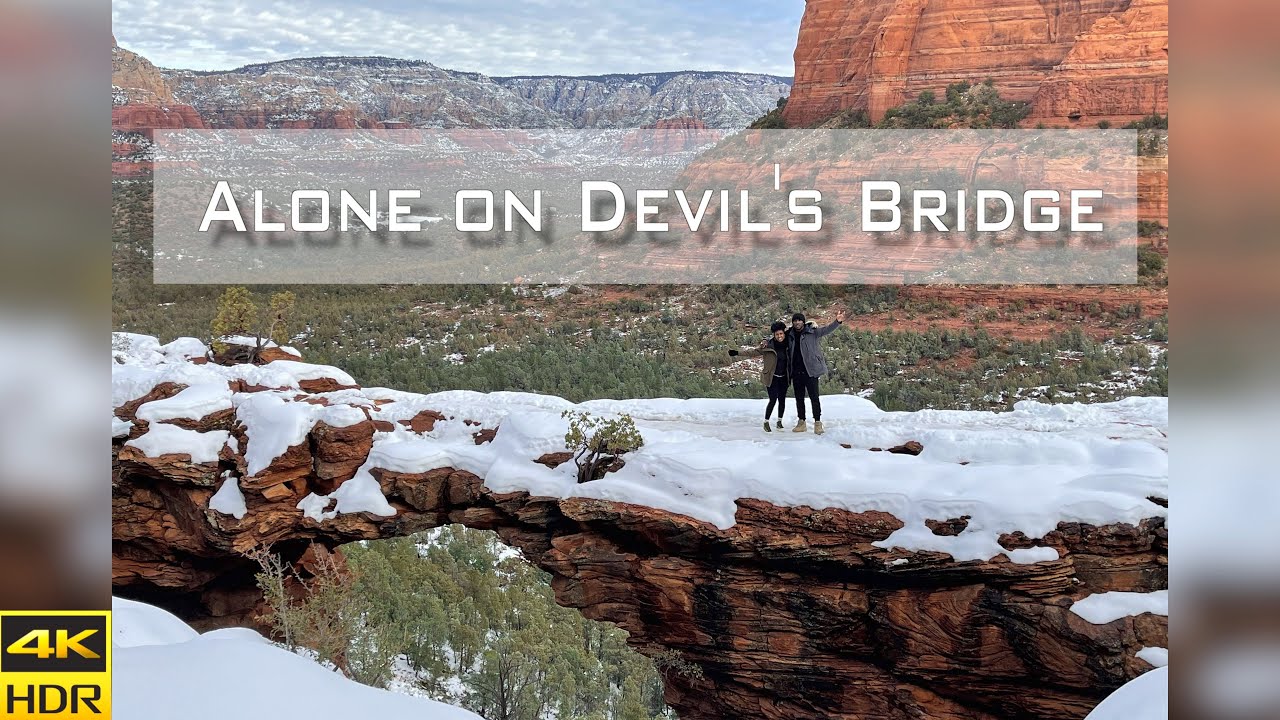 DANGEROUS CLIMB | Devil's Bridge in Sedona, Arizona. (Why we had to do it TWICE!) 4K HDR