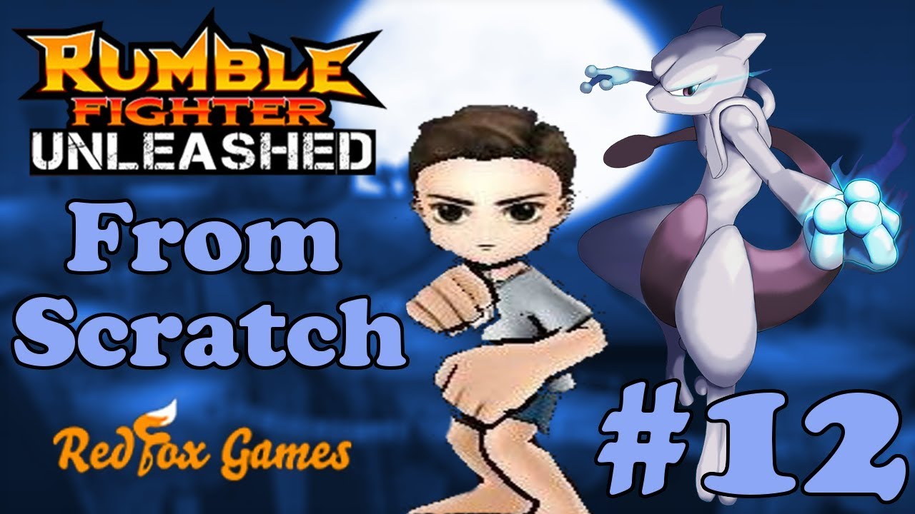 Rumble Fighter Unleashed From Scratch #12: Event Grinding