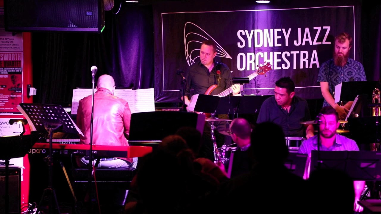 Sydney Jazz Orchestra- Not Yet- Michel Camilo