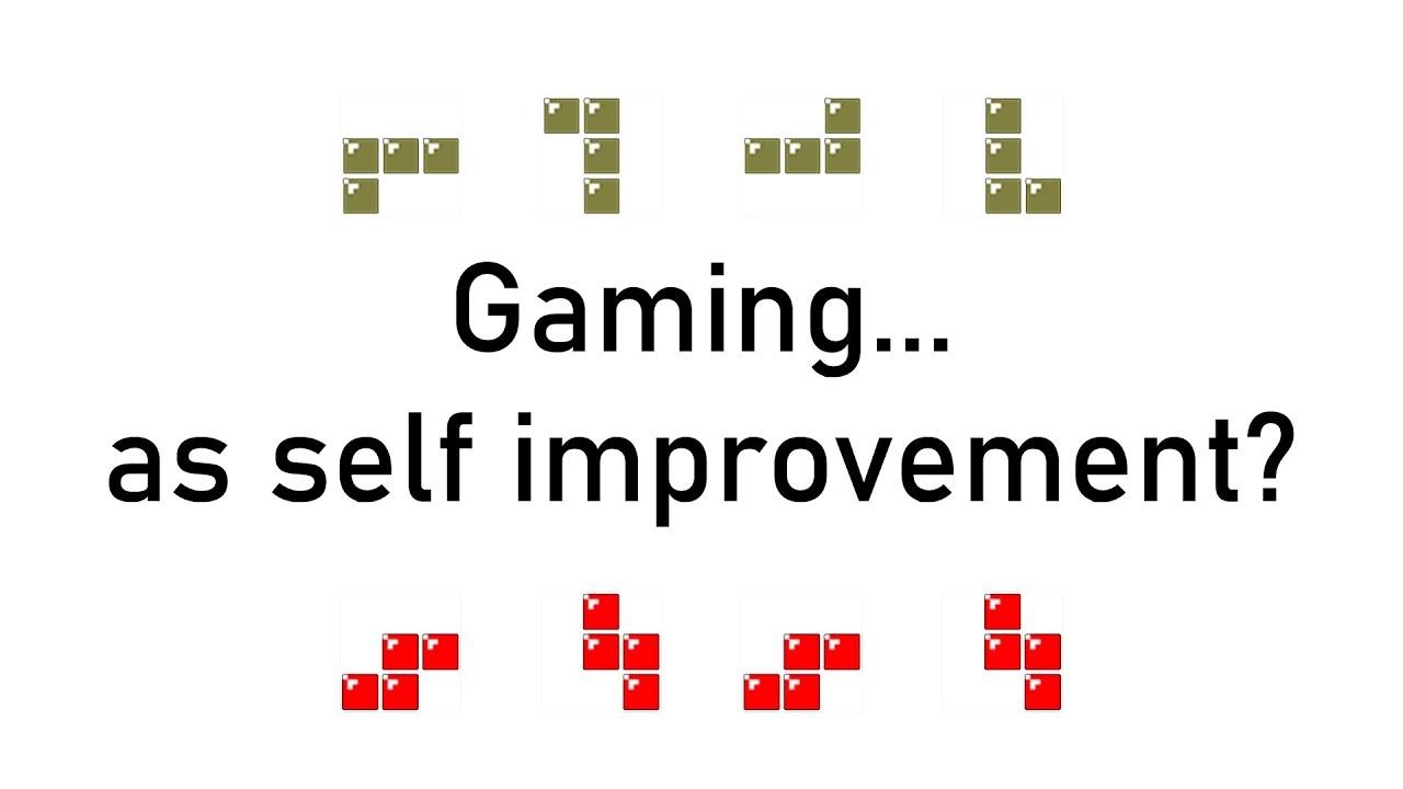 Gaming... as self improvement?