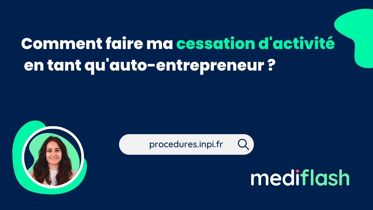 Comment faire ma CESSATION D'ACTIVITÉ en tant qu'auto-entrepreneur ?