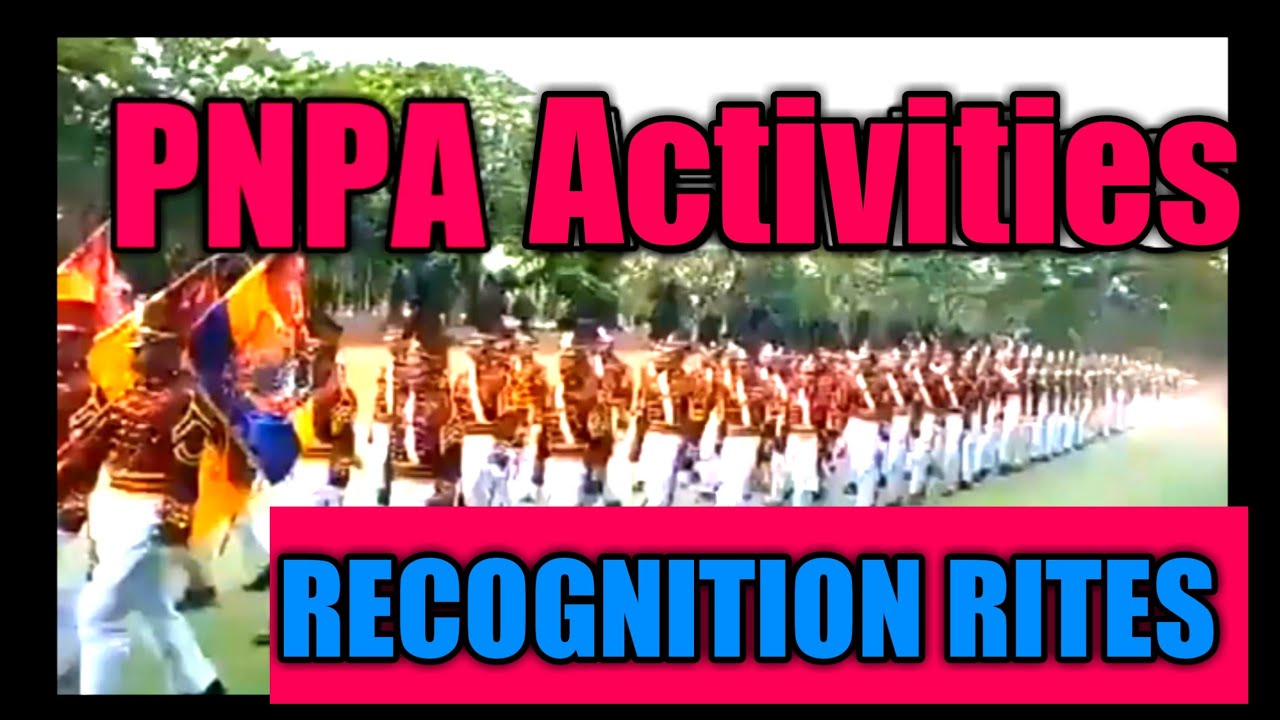 Pnpa activities and recognition rites/PNPA requirements