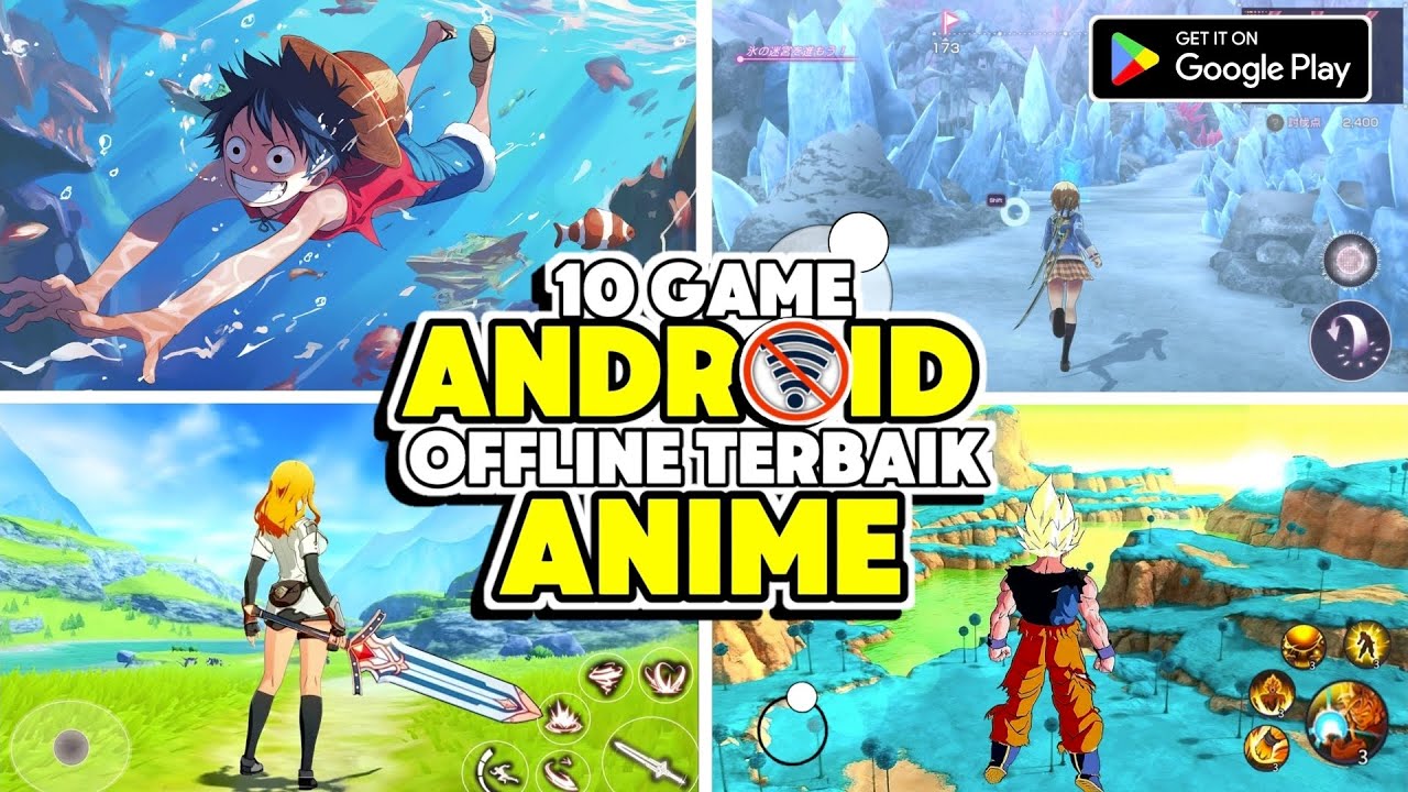 10 Game offline terbaik 2024 android anime