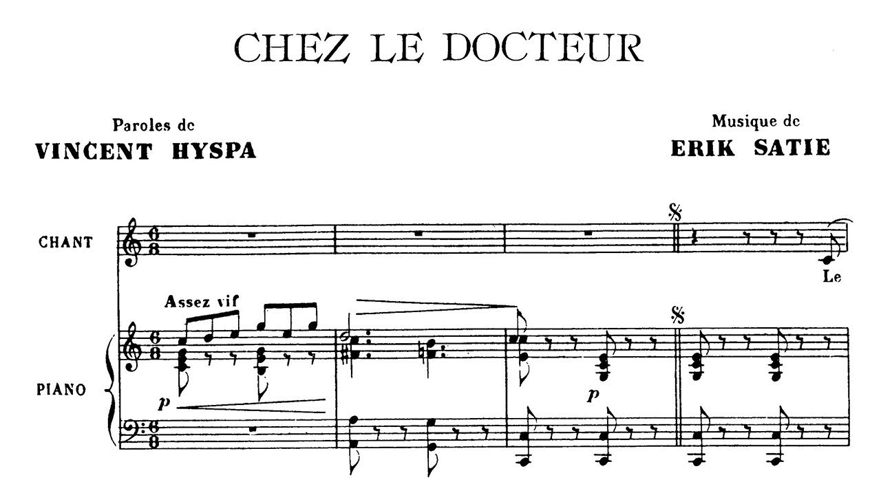 Erik Satie ~1905~ Chez le Docteur