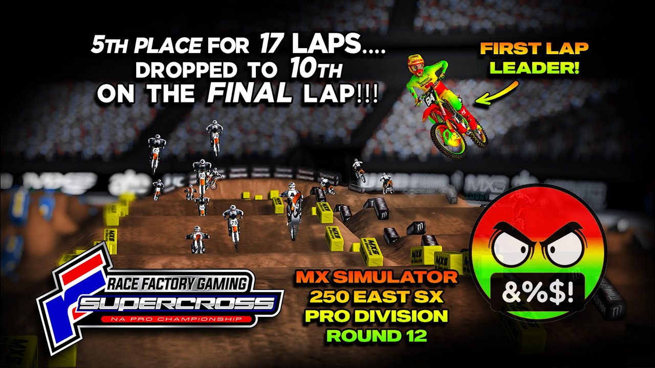 [ LAST LAP CHAOS ] MXS rF NA SX Round 12 | Foxborough 250 Pro Main