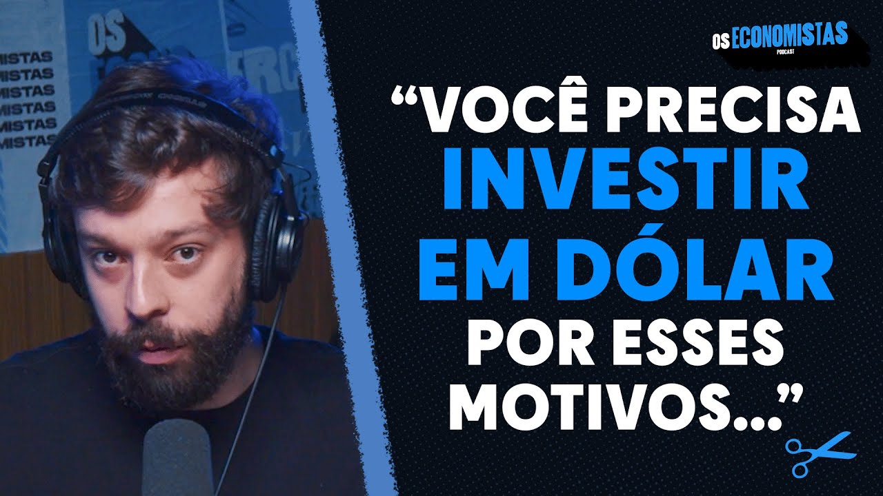 NÃO INVISTA EM DÓLAR ANTES DE VER ESSE VÍDEO | Os Economistas 48