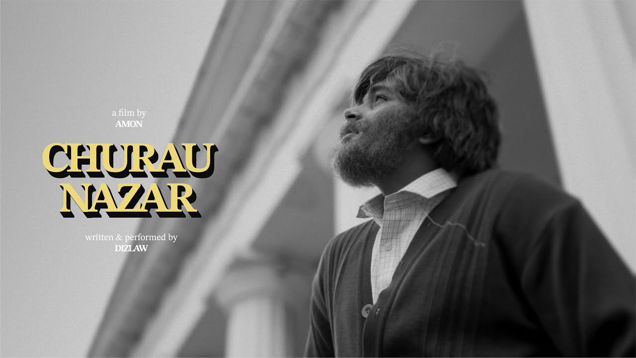 Churau Nazar - Dizlaw (Official music video) | Azadi Records