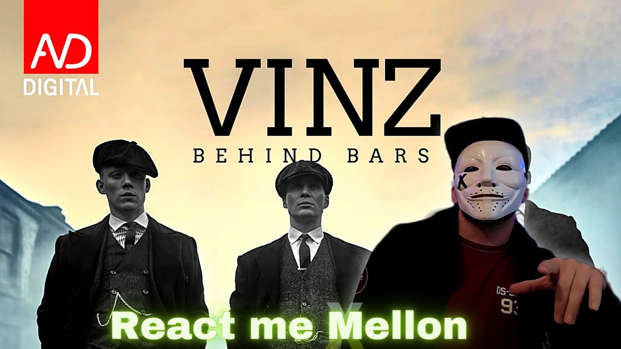 Vinz - Behind Bars | Reaction x Mellon