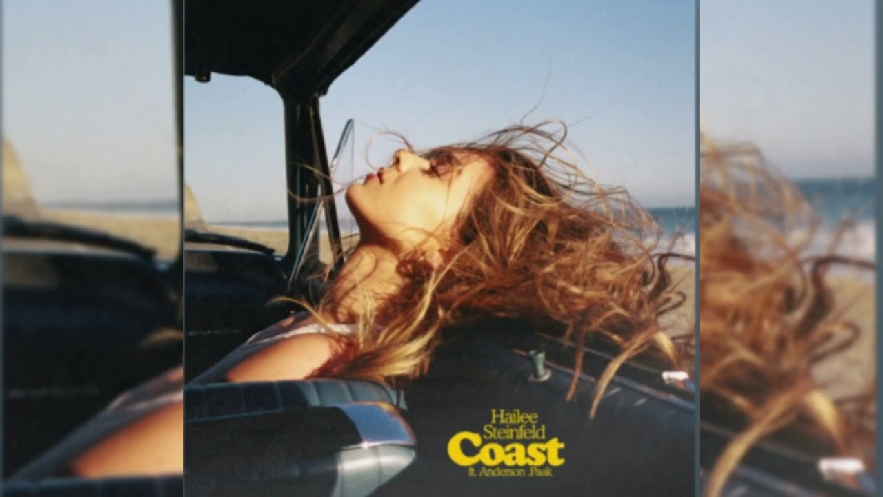 Hailee Steinfeld- Coast (ft. Anderson .Paak) 1 hour loop