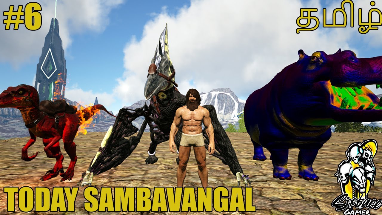 ARK ETERNAL | Modded Ark In Tamil | Ark survival Evolved Gameplay | Today sambavangal | Part-6 | SFG