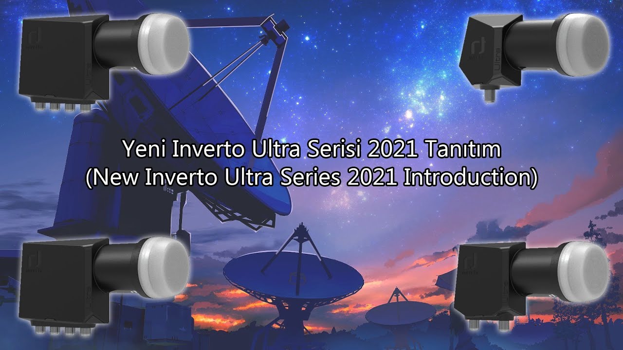 Yeni Inverto Ultra Serisi 2021 Tanıtım (New Inverto Ultra Series 2021 Introduction)