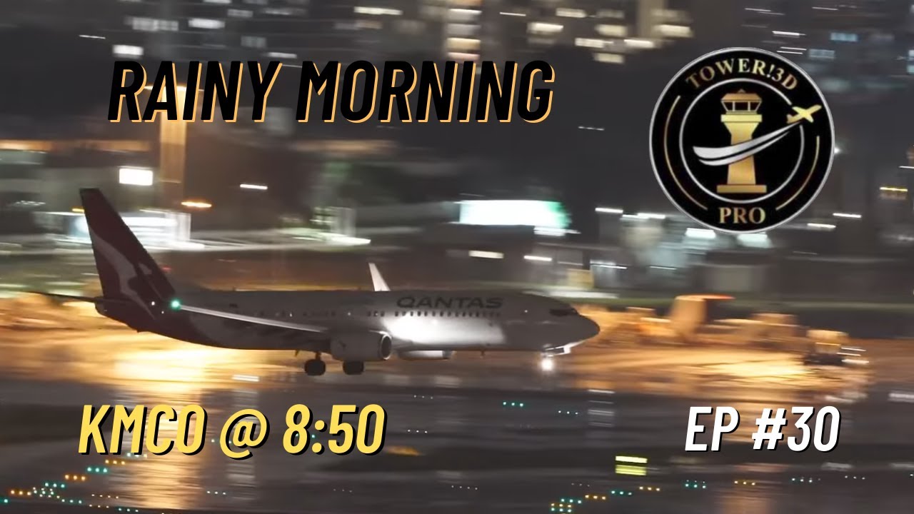 ATC @ Rainy Orlando International Airport | Tower!3D Pro | EP #30