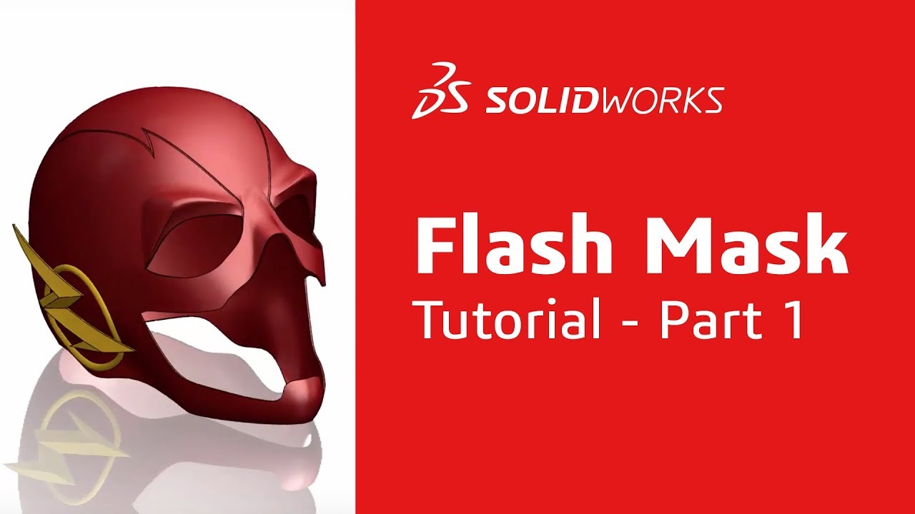 Flash Mask Tutorial: Part 1 - SOLIDWORKS