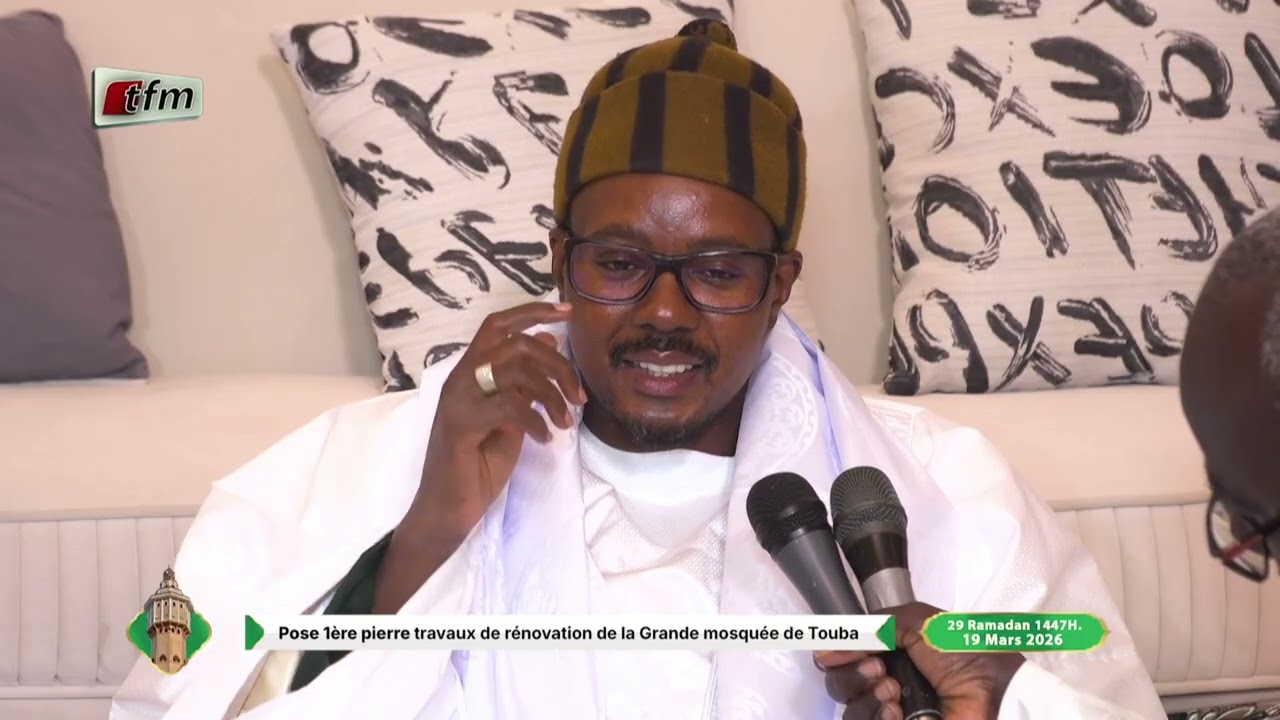 Déclaration du porte parole: Pose 1ère pierre travaux de rénovation de la grande mosquée de Touba