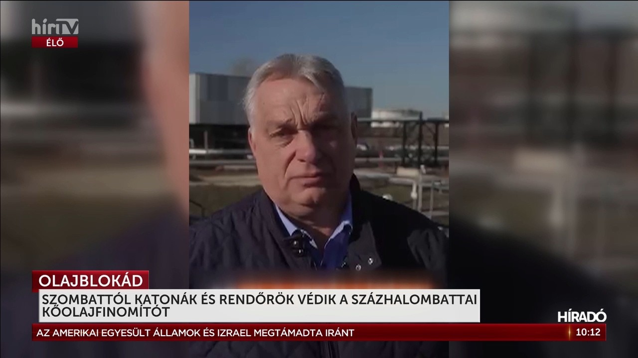 Szombattól katonák és rendőrök védik a százhalombattai kőolajfinomítót - HírTV