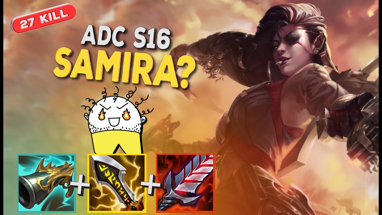 SAMIRA S16 ADC UN VRAI CARNAGE - LOL