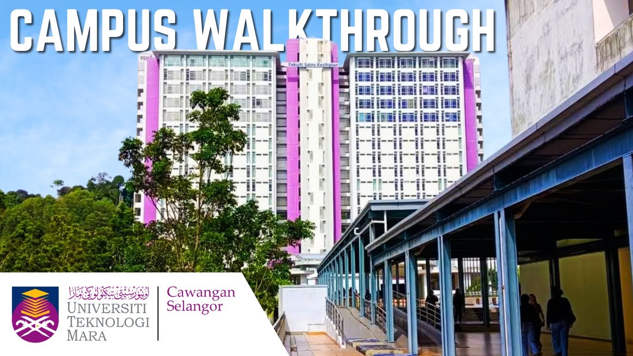UiTM Selangor Puncak Alam Campus - A Walkthrough Video