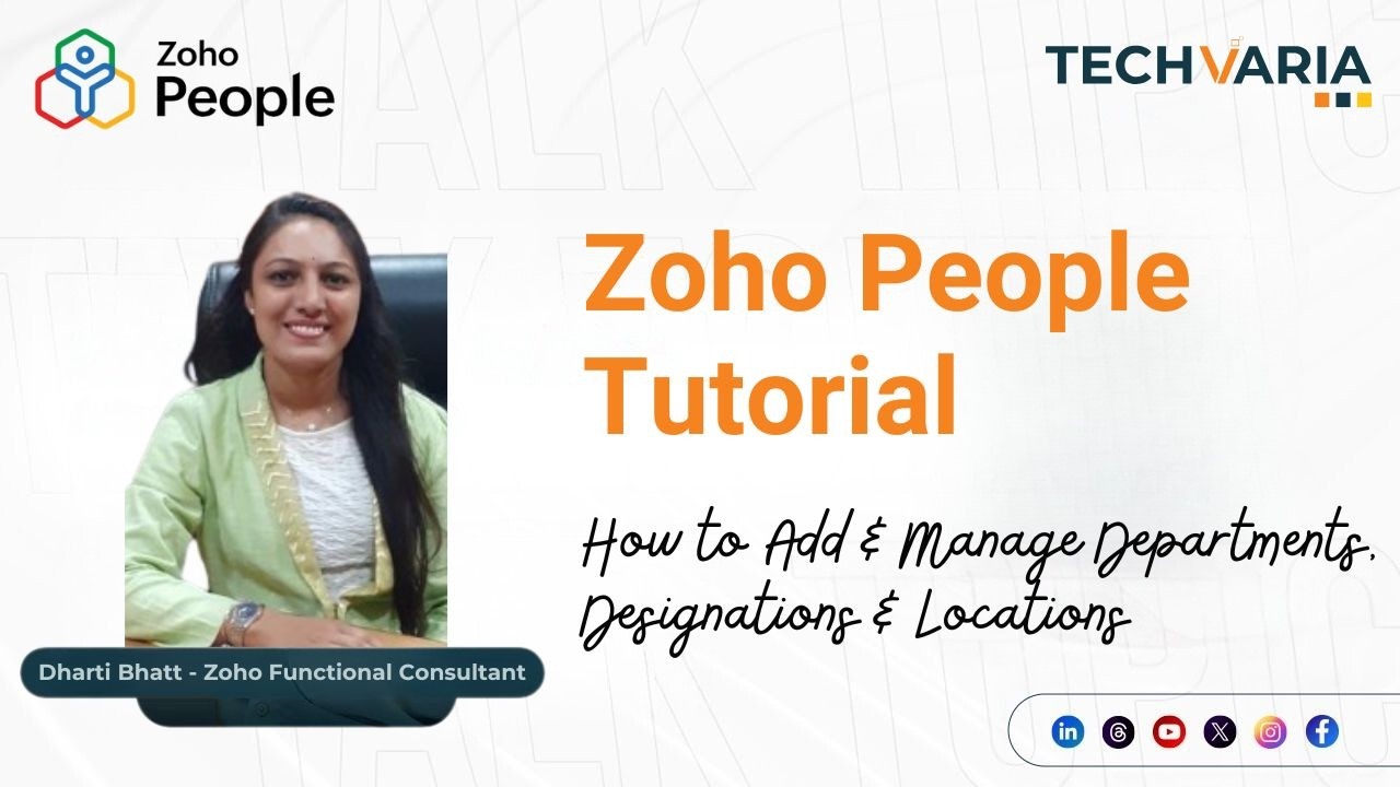 Zoho People Tutorial - How to Add & Manage Departments, Designations & Locations