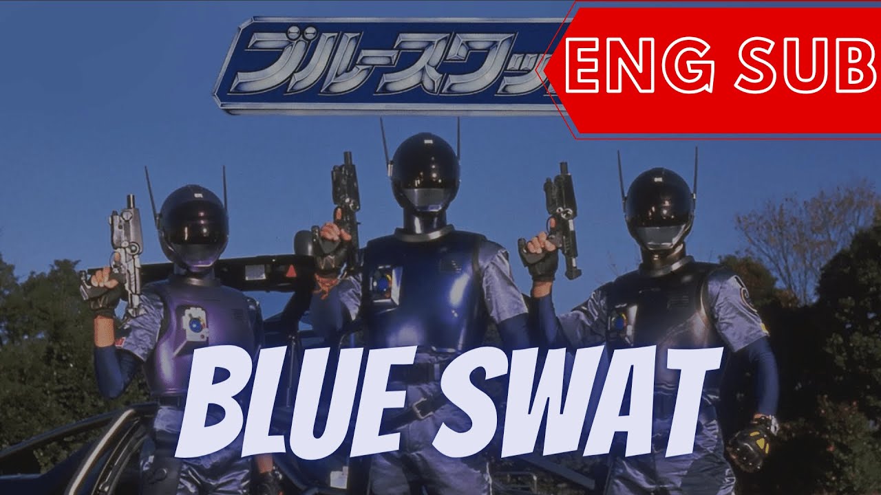 BLUE SWAT [ENGLISH SUB -  HD] | TUKOZ.COM