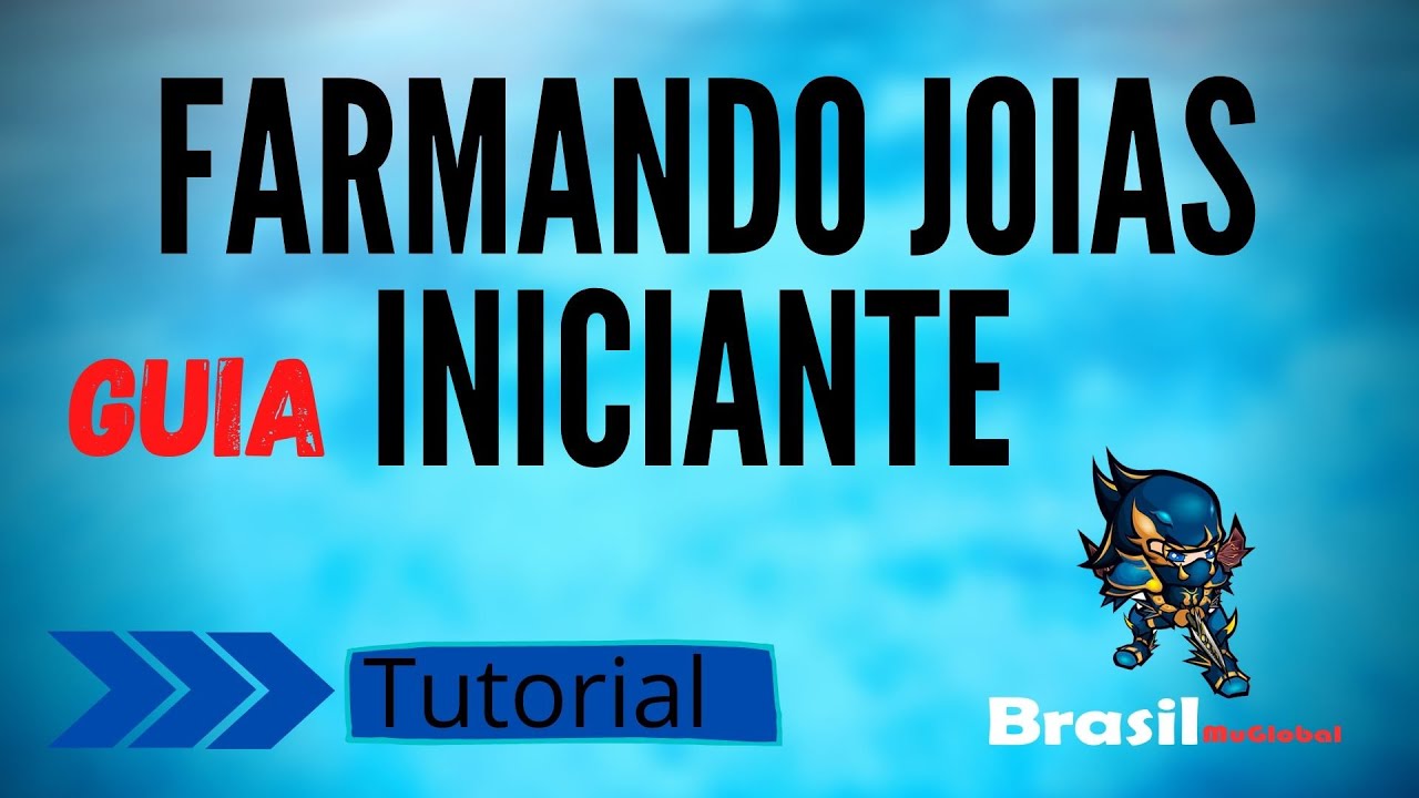 Como farmar Joias - Guia Iniciante - Mu Global S14.2